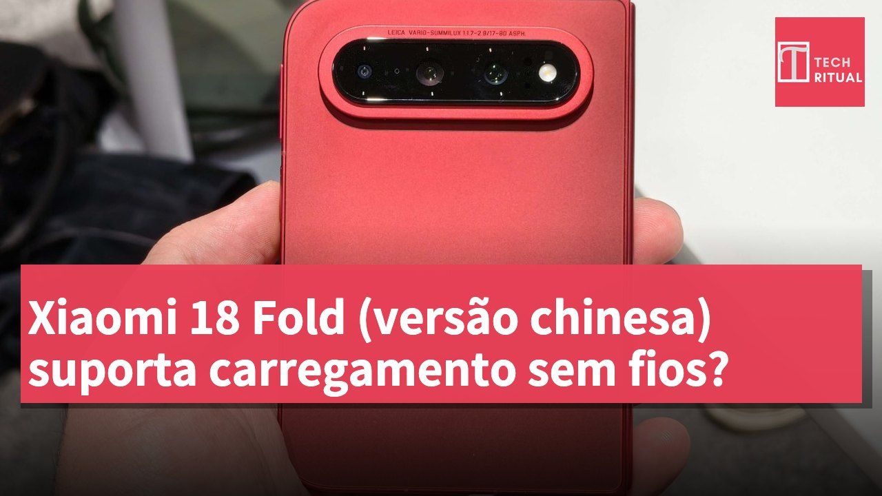 Xiaomi 18 Fold (versão chinesa) suporta carregamento sem fios?
