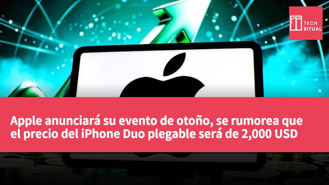 Apple anunciará su evento de otoño, se rumorea que el precio del iPhone Duo plegable será de 2,000 USD (aproximadamente 15,600 HKD)