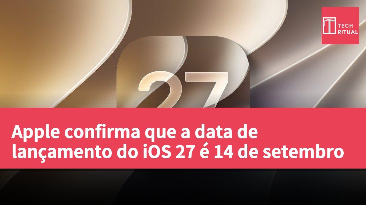 Apple confirma que a data de lançamento do iOS 27 é 14 de setembro