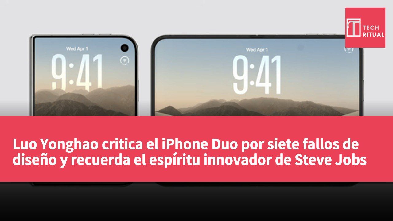 Luo Yonghao critica el iPhone Duo por siete fallos de diseño y recuerda el espíritu innovador de Steve Jobs