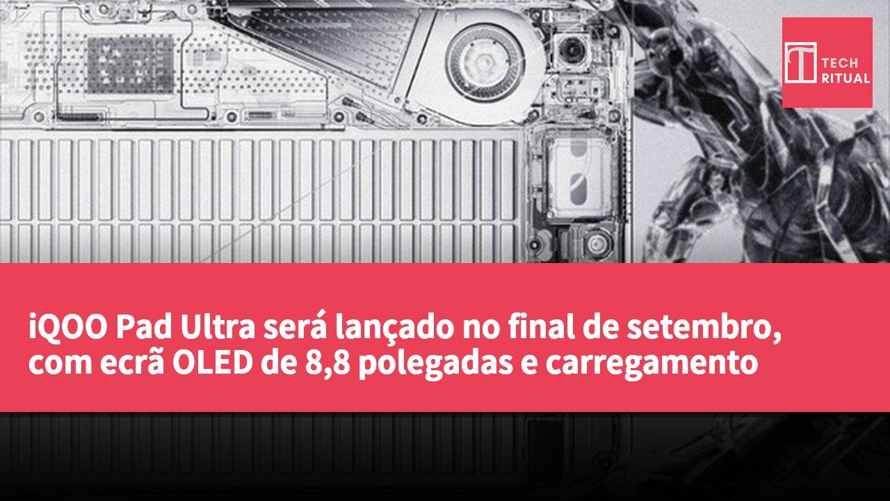 iQOO Pad Ultra será lançado no final de setembro, com ecrã OLED de 8,8 polegadas e carregamento rápido de 66 W