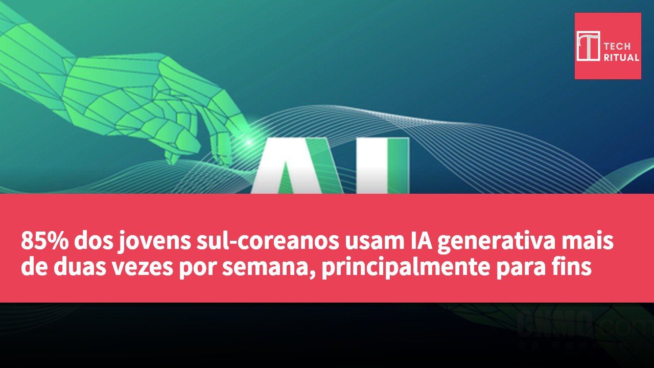 85% dos jovens sul-coreanos usam IA generativa mais de duas vezes por semana, principalmente para fins de aprendizagem