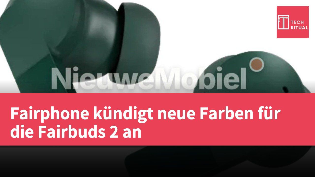 Fairphone kündigt neue Farben für die Fairbuds 2 an