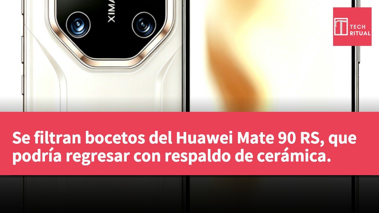 Se filtran bocetos del Huawei Mate 90 RS, que podría regresar con respaldo de cerámica.