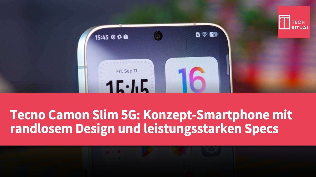 Tecno Camon Slim 5G: Konzept-Smartphone mit randlosem Design und leistungsstarken Specs