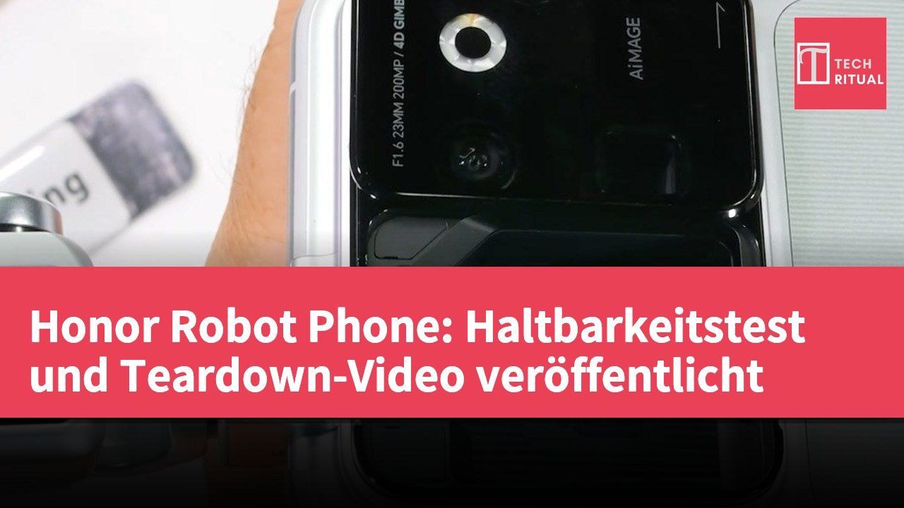 Honor Robot Phone: Haltbarkeitstest und Teardown-Video veröffentlicht