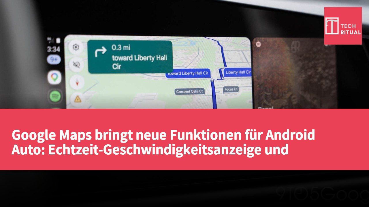 Google Maps bringt neue Funktionen für Android Auto: Echtzeit-Geschwindigkeitsanzeige und Tachometer