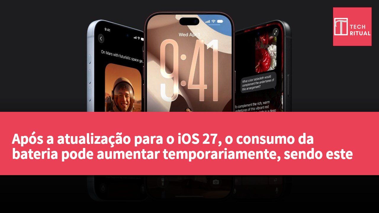 Após a atualização para o iOS 27, o consumo da bateria pode aumentar temporariamente, sendo este um fenómeno normal enquanto o sistema completa o processo de configuração.