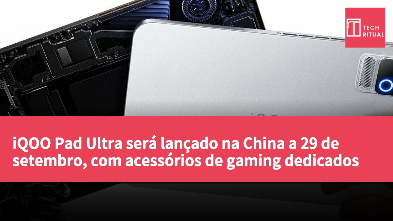 iQOO Pad Ultra será lançado na China a 29 de setembro, com acessórios de gaming dedicados
