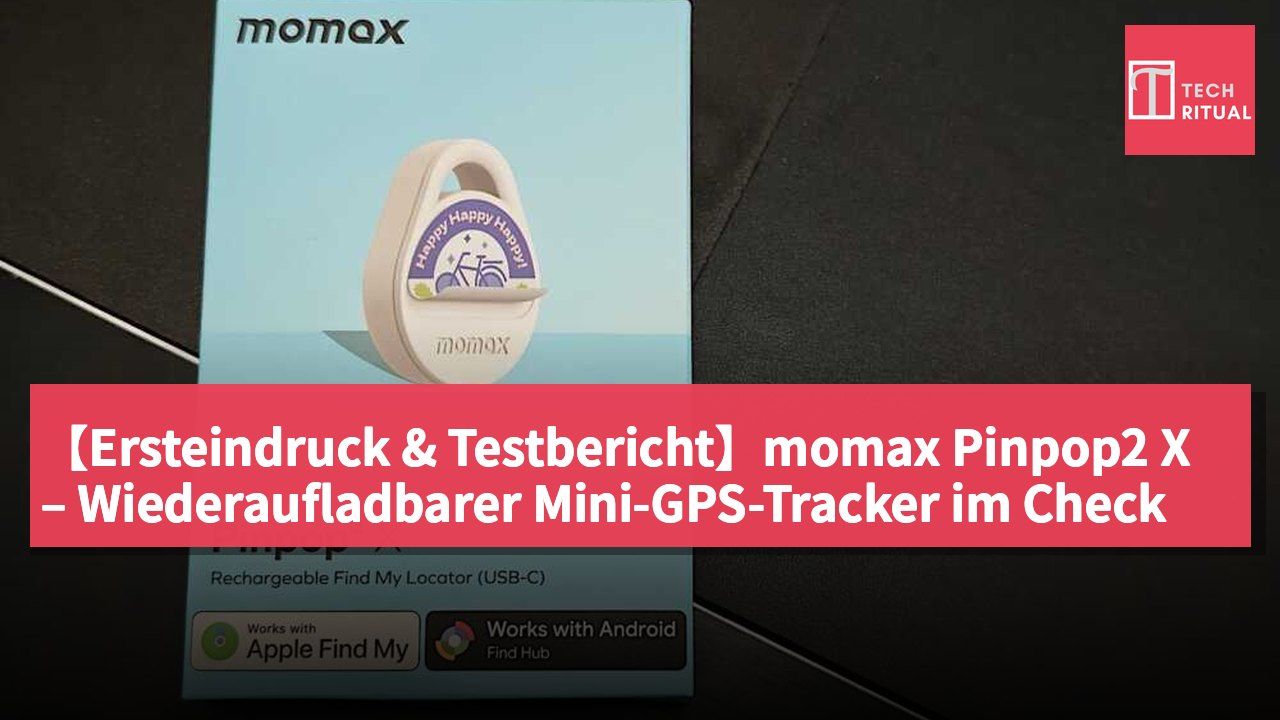 【Ersteindruck & Testbericht】momax Pinpop2 X – Wiederaufladbarer Mini-GPS-Tracker im Check