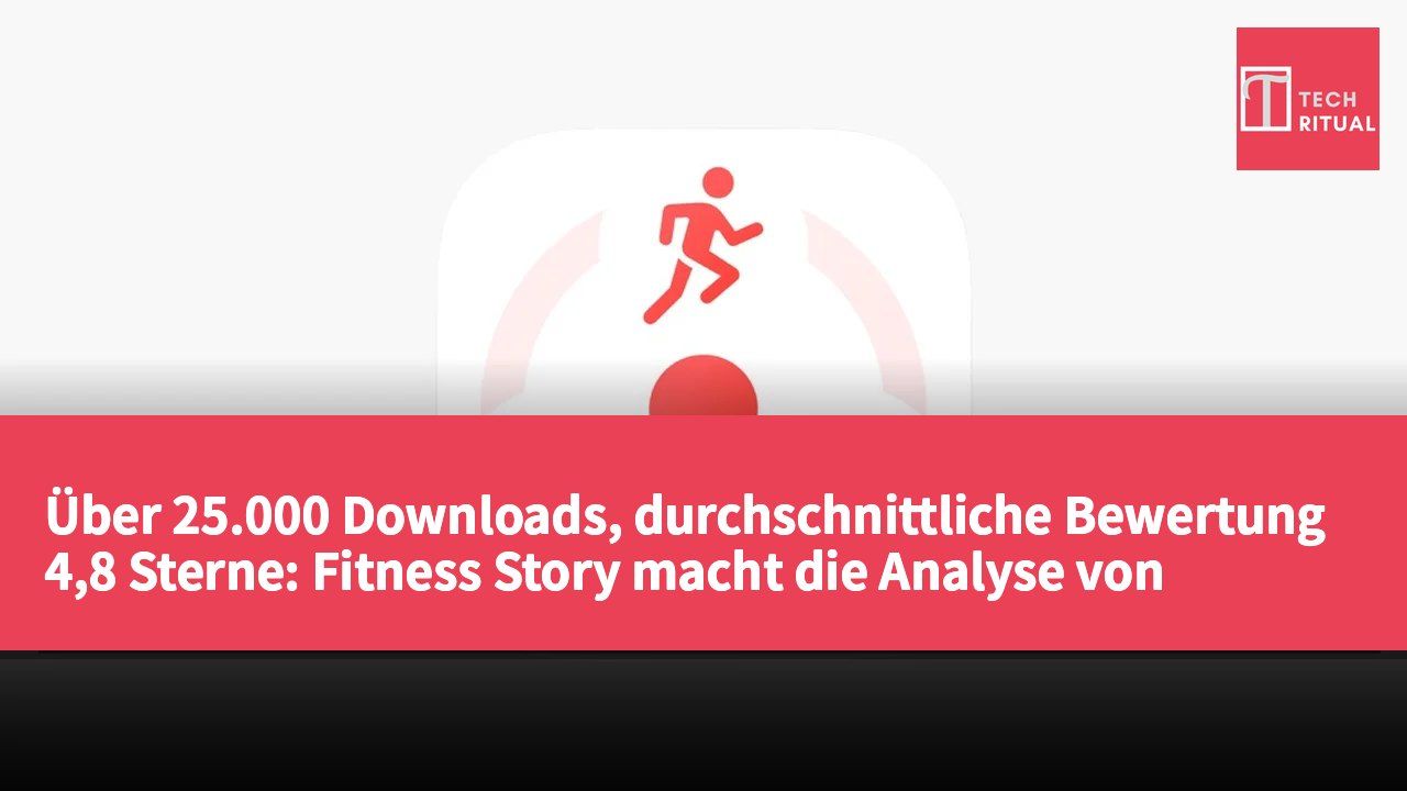 Über 25.000 Downloads, durchschnittliche Bewertung 4,8 Sterne: Fitness Story macht die Analyse von Fitnessdaten einfach.