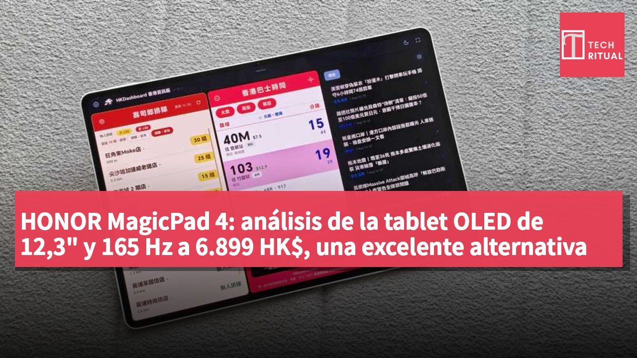 HONOR MagicPad 4: análisis de la tablet OLED de 12,3" y 165 Hz a 6.899 HK$, una excelente alternativa al PC para personas mayores