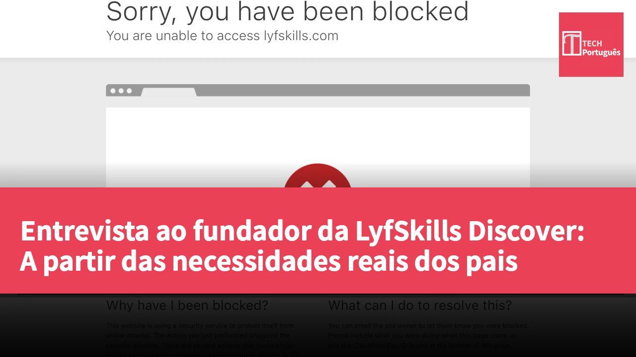 Entrevista ao fundador da LyfSkills Discover: A partir das necessidades reais dos pais