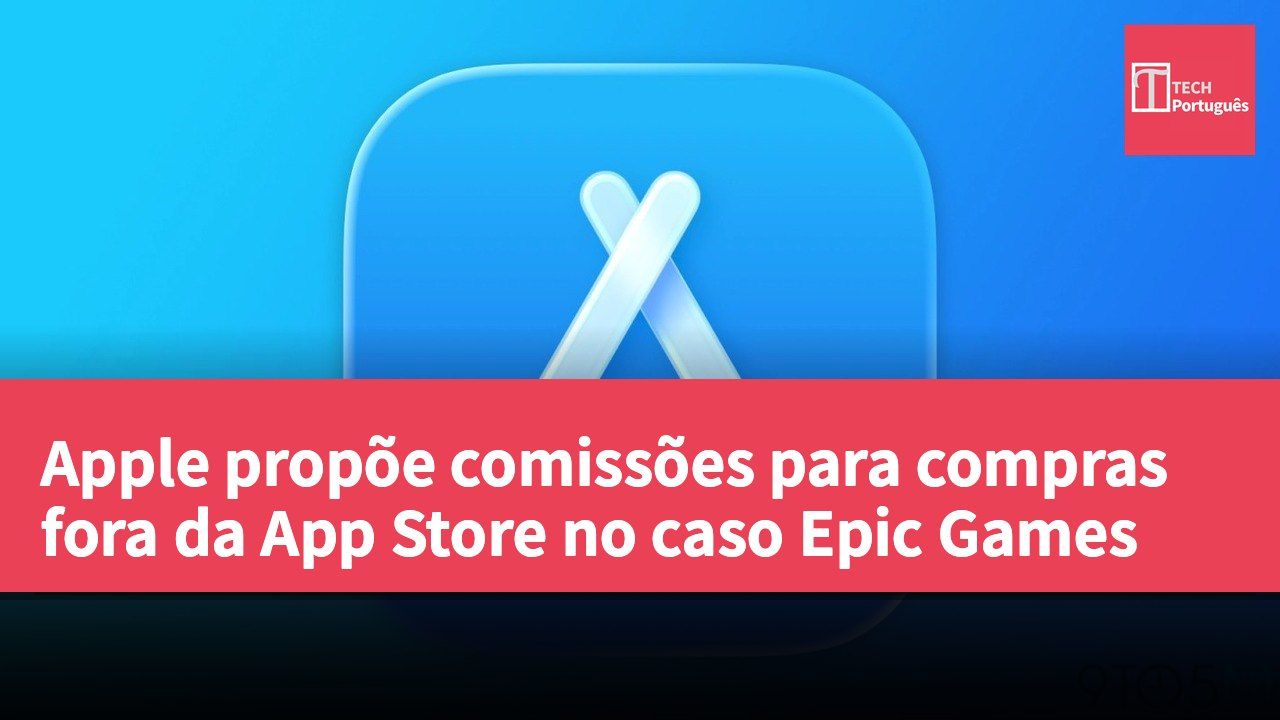 Apple propõe comissões para compras fora da App Store no caso Epic Games