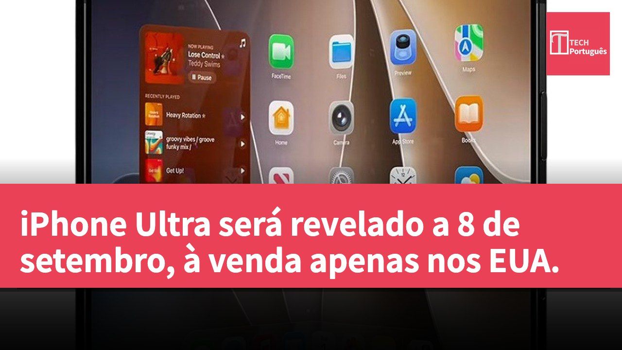 iPhone Ultra será revelado a 8 de setembro, à venda apenas nos EUA.