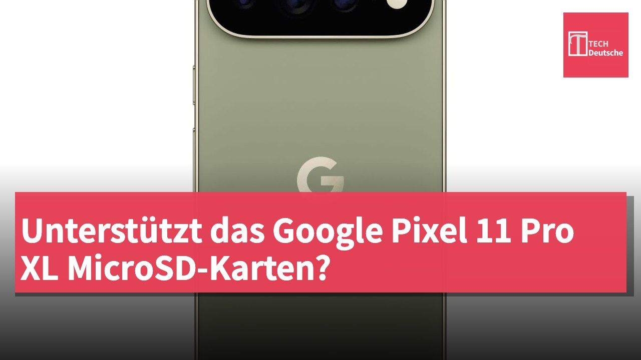 Unterstützt das Google Pixel 11 Pro XL MicroSD-Karten?