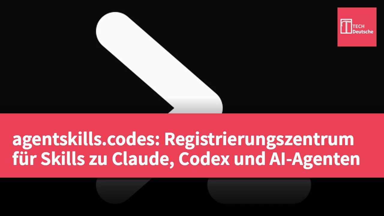 agentskills.codes: Registrierungszentrum für Skills zu Claude, Codex und AI-Agenten