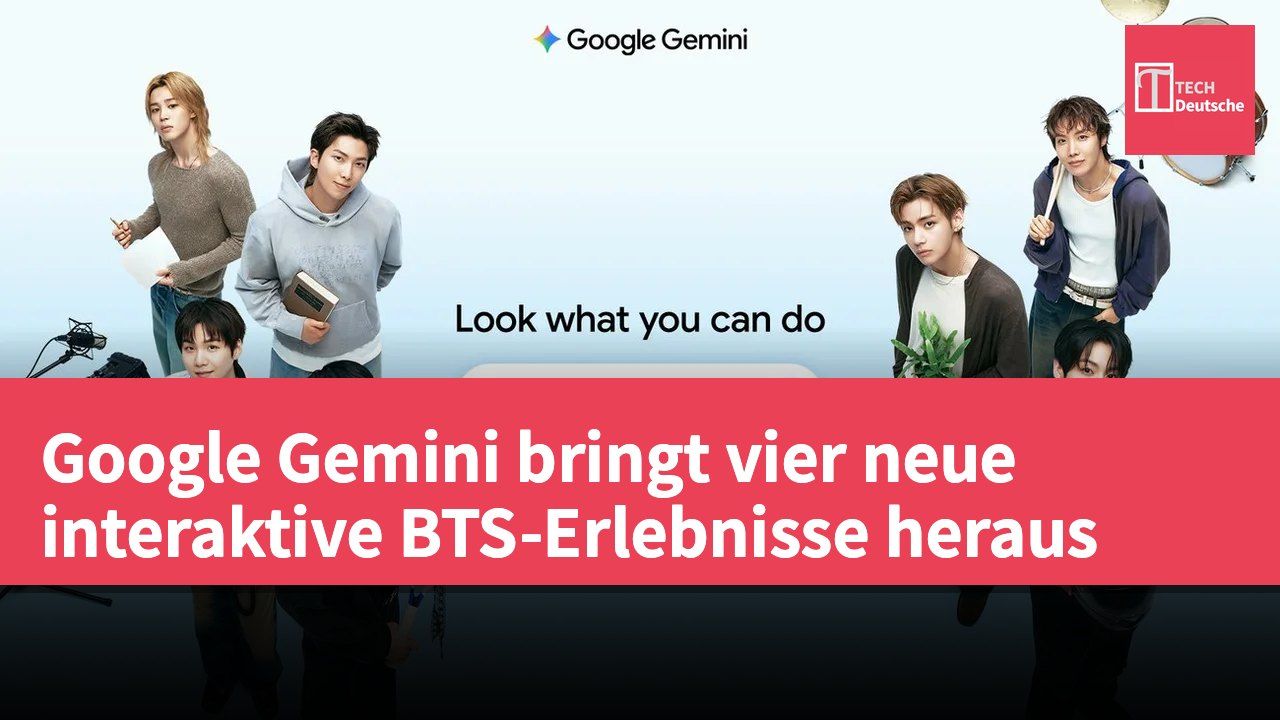 Google Gemini bringt vier neue interaktive BTS-Erlebnisse heraus