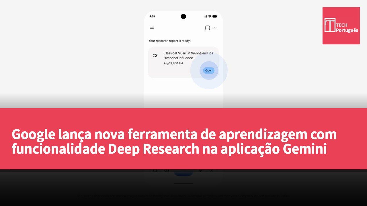 Google lança nova ferramenta de aprendizagem com funcionalidade Deep Research na aplicação Gemini