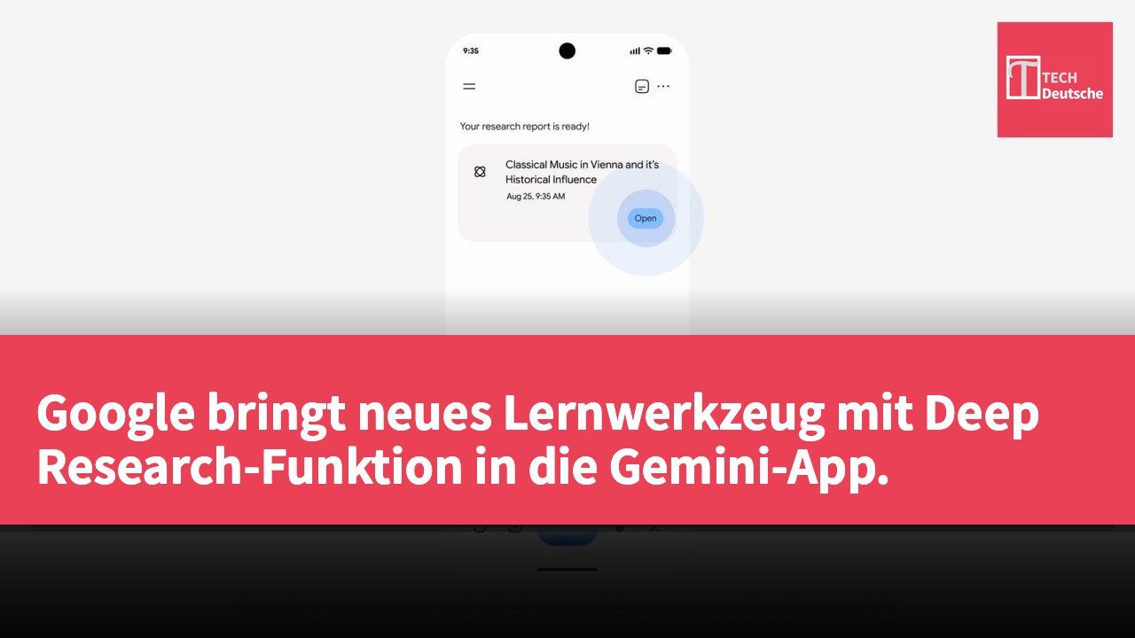 Google bringt neues Lernwerkzeug mit Deep Research-Funktion in die Gemini-App.