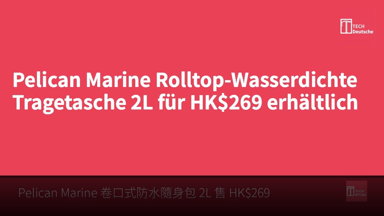 Pelican Marine Rolltop-Wasserdichte Tragetasche 2L für HK$269 erhältlich