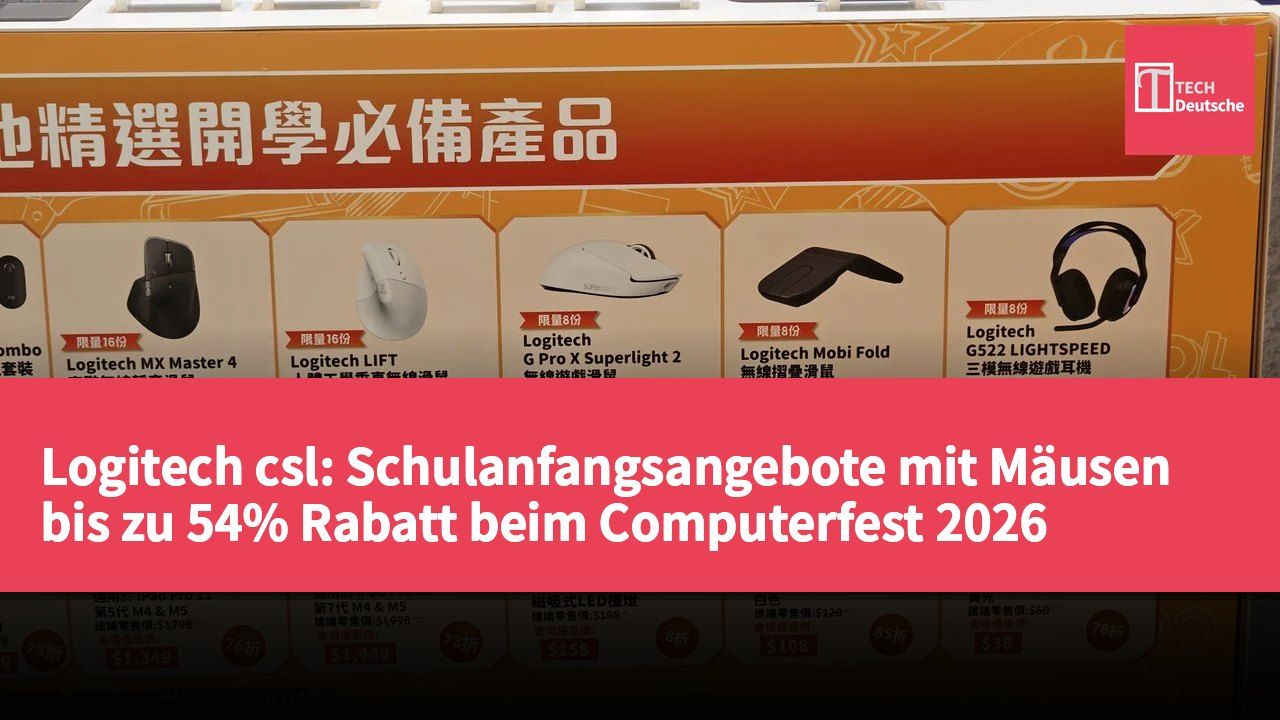 Logitech csl: Schulanfangsangebote mit Mäusen bis zu 54% Rabatt beim Computerfest 2026