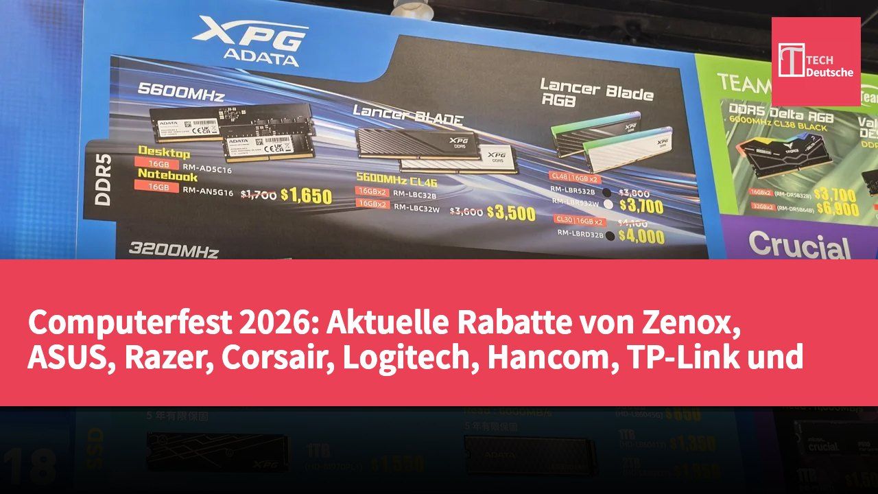 Computerfest 2026: Aktuelle Rabatte von Zenox, ASUS, Razer, Corsair, Logitech, Hancom, TP-Link und mehr – Preisübersicht aller Marken