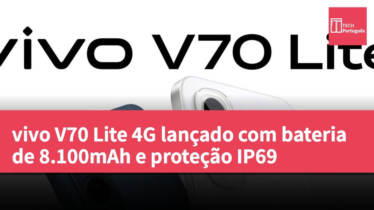 vivo V70 Lite 4G lançado com bateria de 8.100mAh e proteção IP69