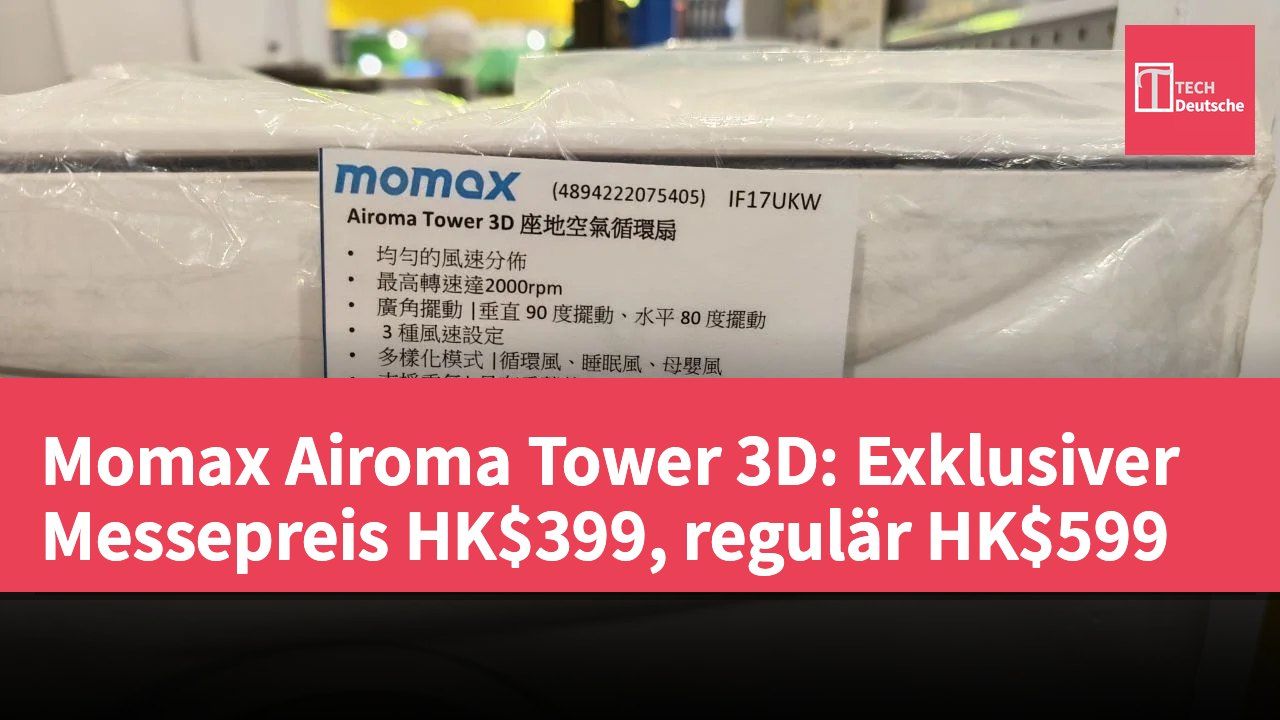Momax Airoma Tower 3D: Exklusiver Messepreis HK$399, regulär HK$599