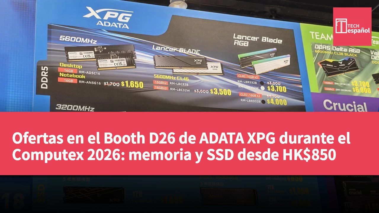 Ofertas en el Booth D26 de ADATA XPG durante el Computex 2026: memoria y SSD desde HK$850