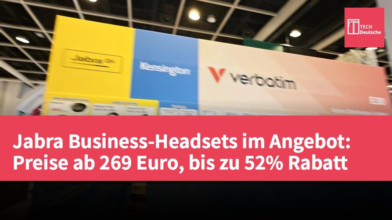 Jabra Business-Headsets im Angebot: Preise ab 269 Euro, bis zu 52% Rabatt