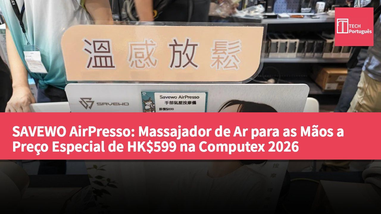 SAVEWO AirPresso: Massajador de Ar para as Mãos a Preço Especial de HK$599 na Computex 2026