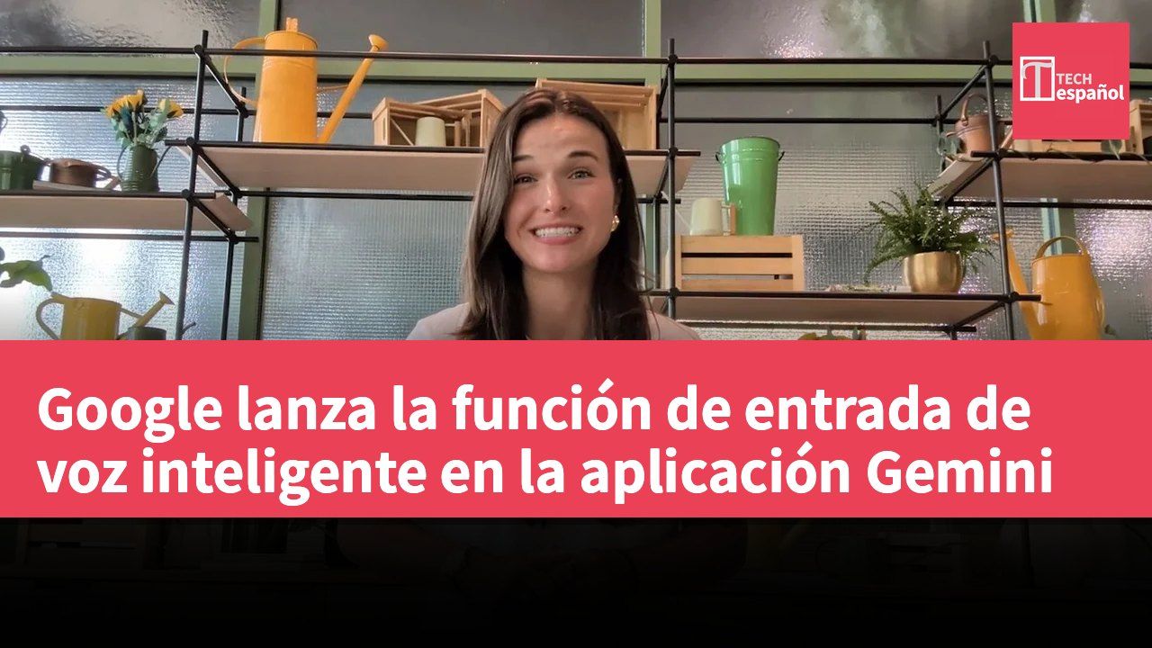 Google lanza la función de entrada de voz inteligente en la aplicación Gemini