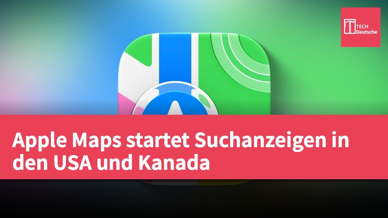 Apple Maps startet Suchanzeigen in den USA und Kanada