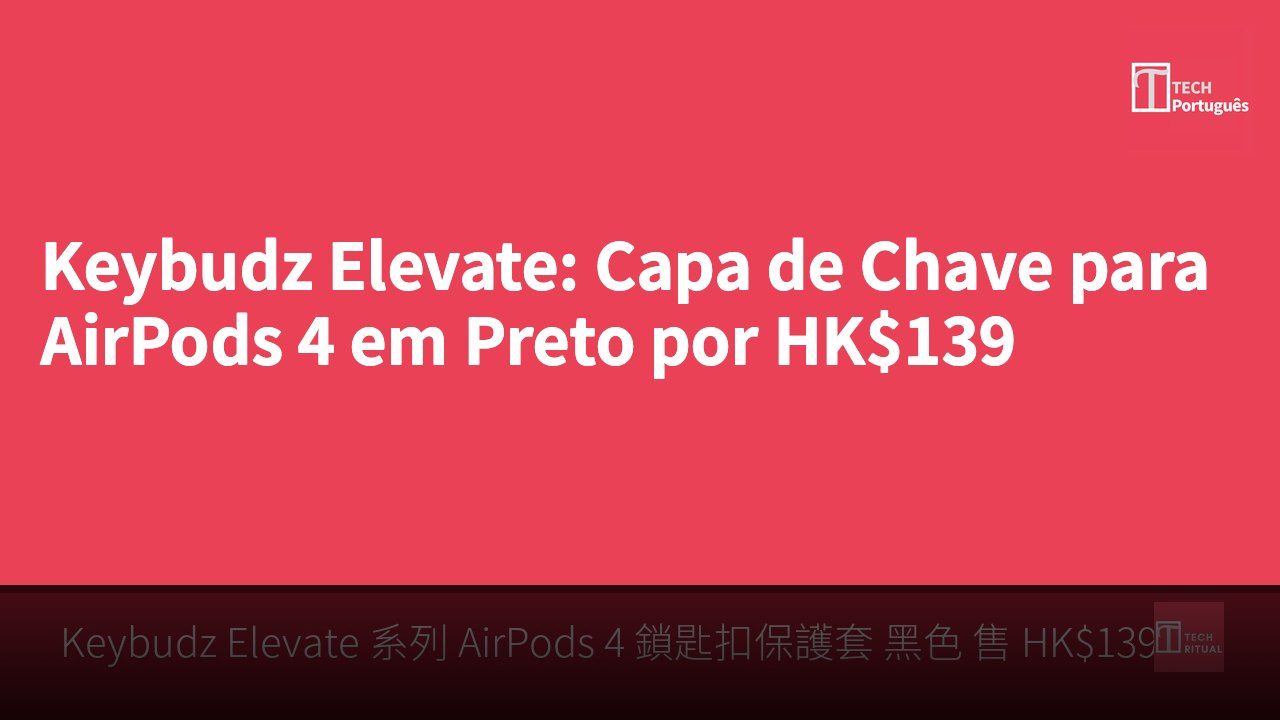 Keybudz Elevate: Capa de Chave para AirPods 4 em Preto por HK$139