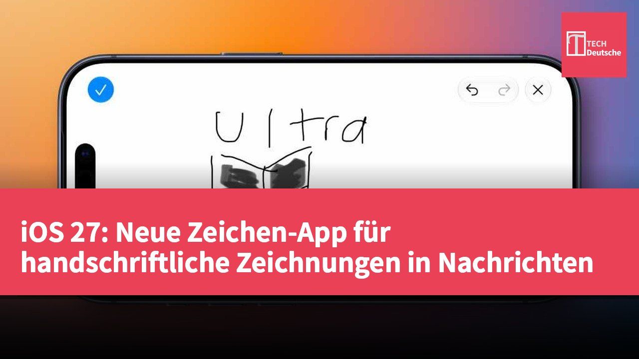 iOS 27: Neue Zeichen-App für handschriftliche Zeichnungen in Nachrichten