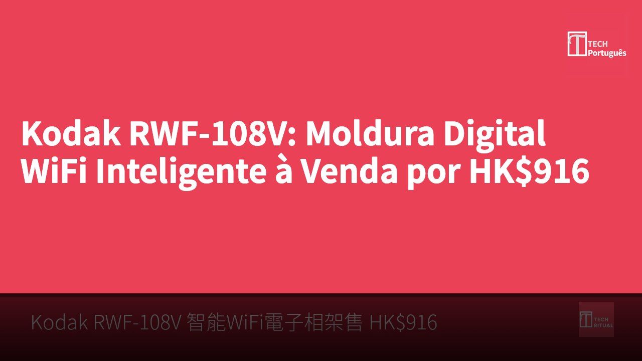 Kodak RWF-108V: Moldura Digital WiFi Inteligente à Venda por HK$916