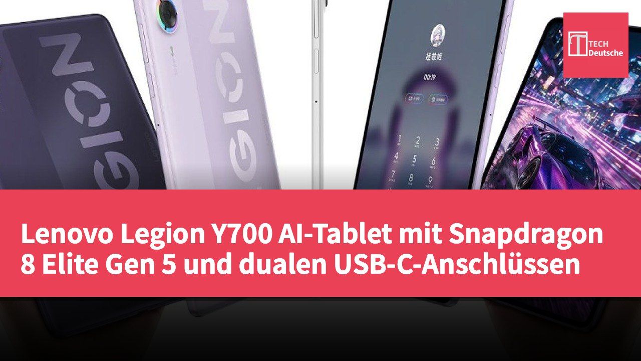 Lenovo Legion Y700 AI-Tablet mit Snapdragon 8 Elite Gen 5 und dualen USB-C-Anschlüssen