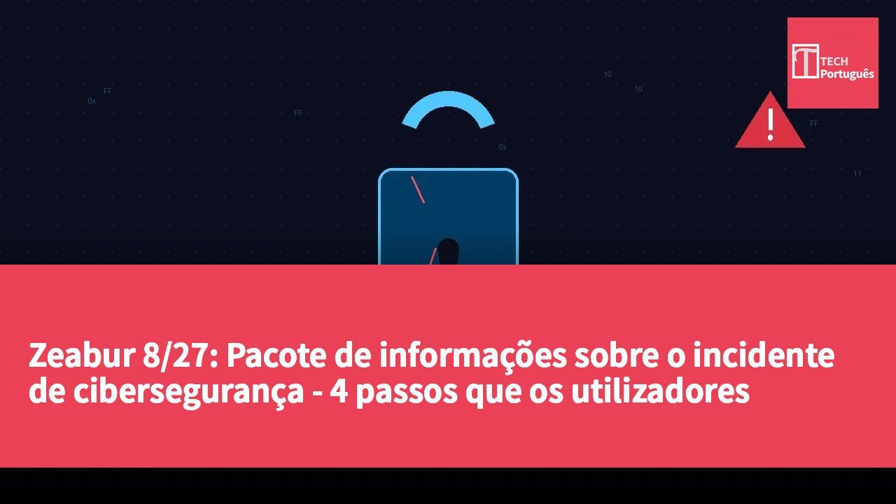 Zeabur 8/27: Pacote de informações sobre o incidente de cibersegurança - 4 passos que os utilizadores devem seguir + guia para revogar a chave API