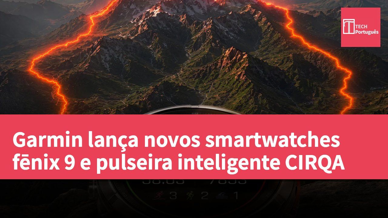 Garmin lança novos smartwatches fēnix 9 e pulseira inteligente CIRQA