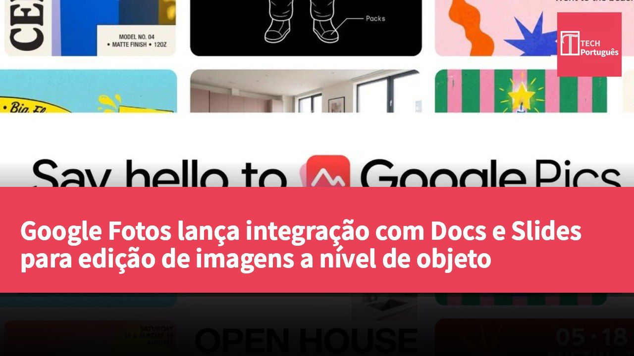 Google Fotos lança integração com Docs e Slides para edição de imagens a nível de objeto