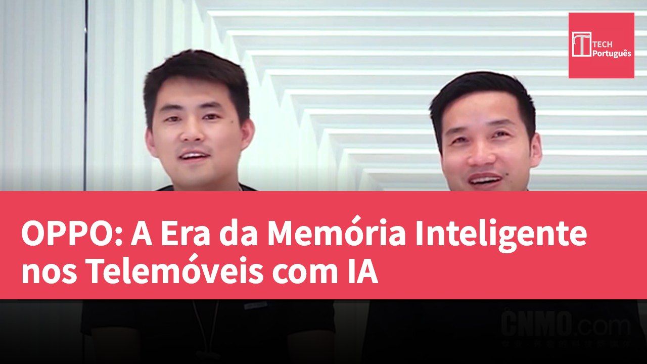 OPPO: A Era da Memória Inteligente nos Telemóveis com IA