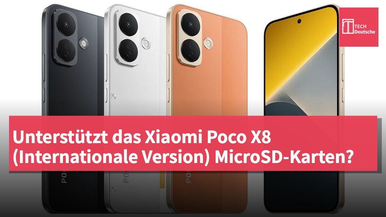 Unterstützt das Xiaomi Poco X8 (Internationale Version) MicroSD-Karten?