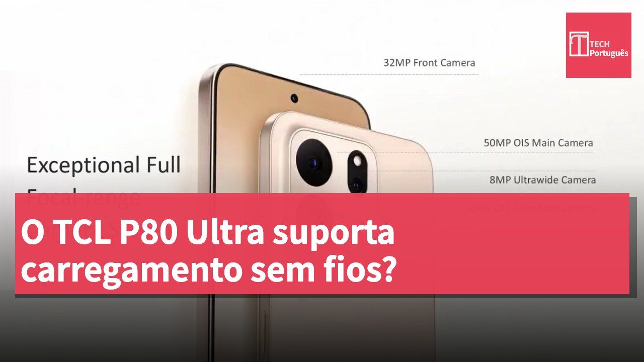 O TCL P80 Ultra suporta carregamento sem fios?