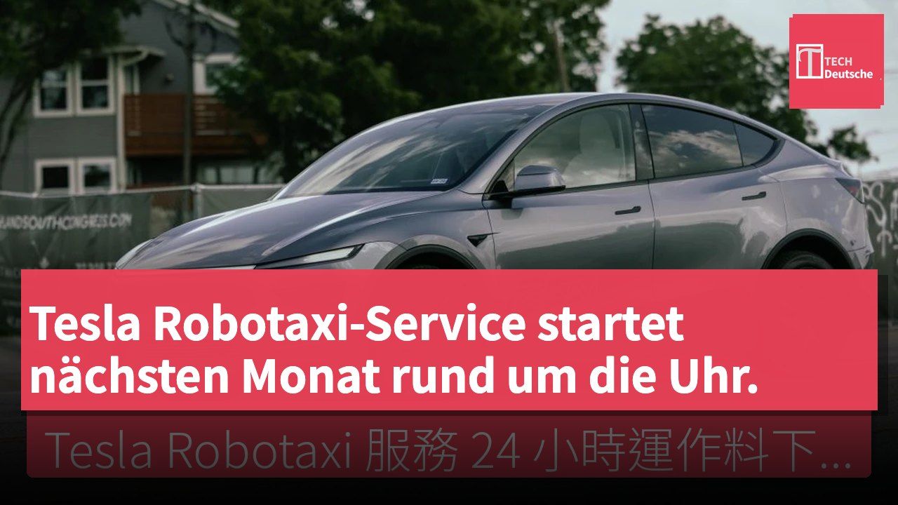 Tesla Robotaxi-Service startet nächsten Monat rund um die Uhr.