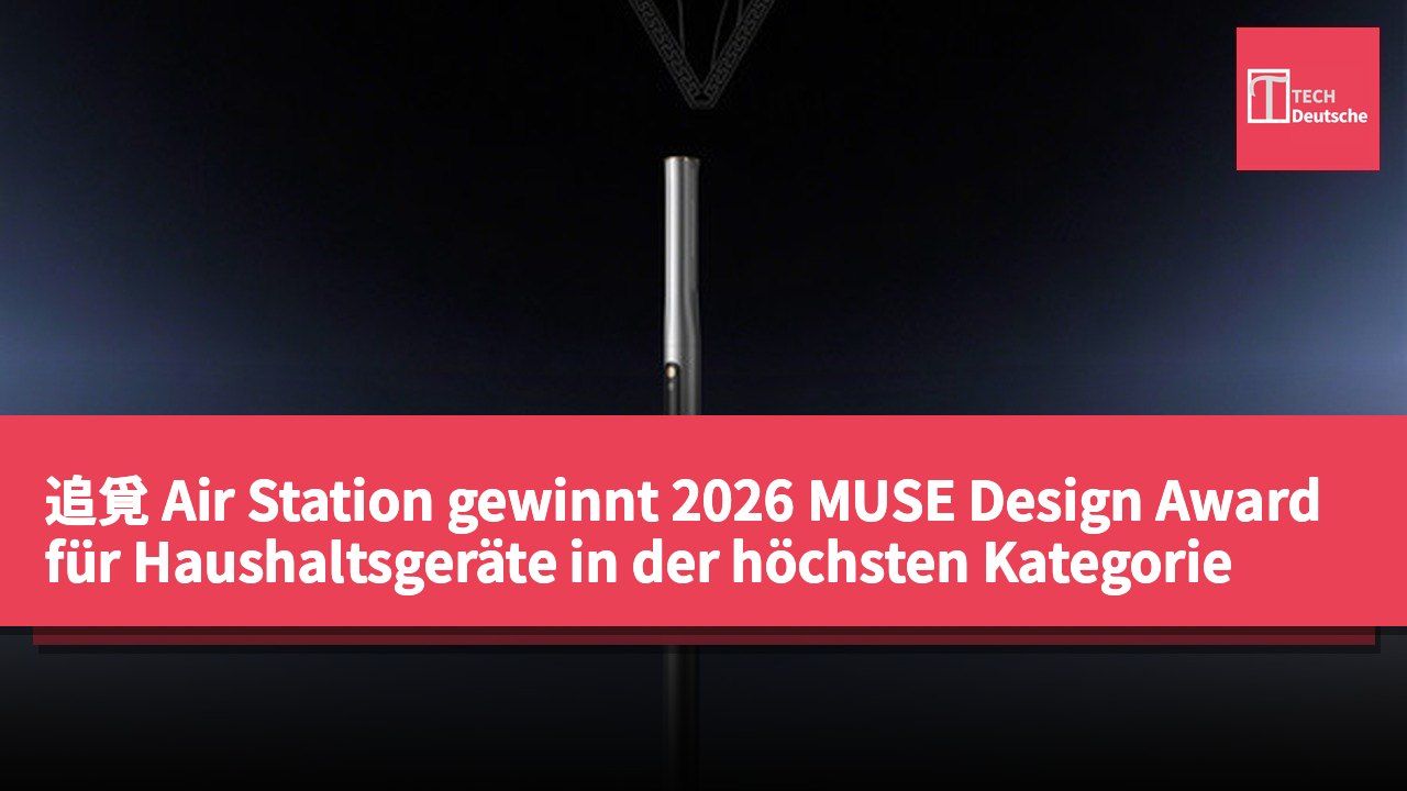 追覓 Air Station gewinnt 2026 MUSE Design Award für Haushaltsgeräte in der höchsten Kategorie