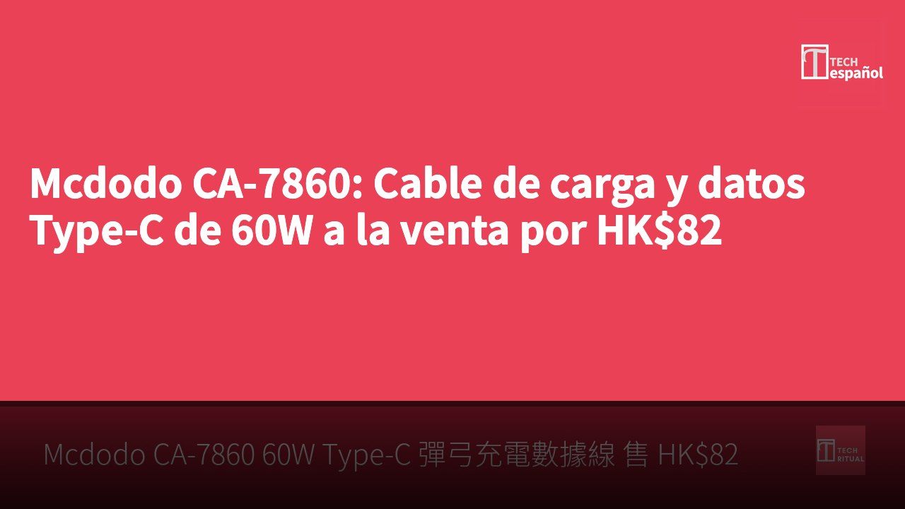 Mcdodo CA-7860: Cable de carga y datos Type-C de 60W a la venta por HK$82