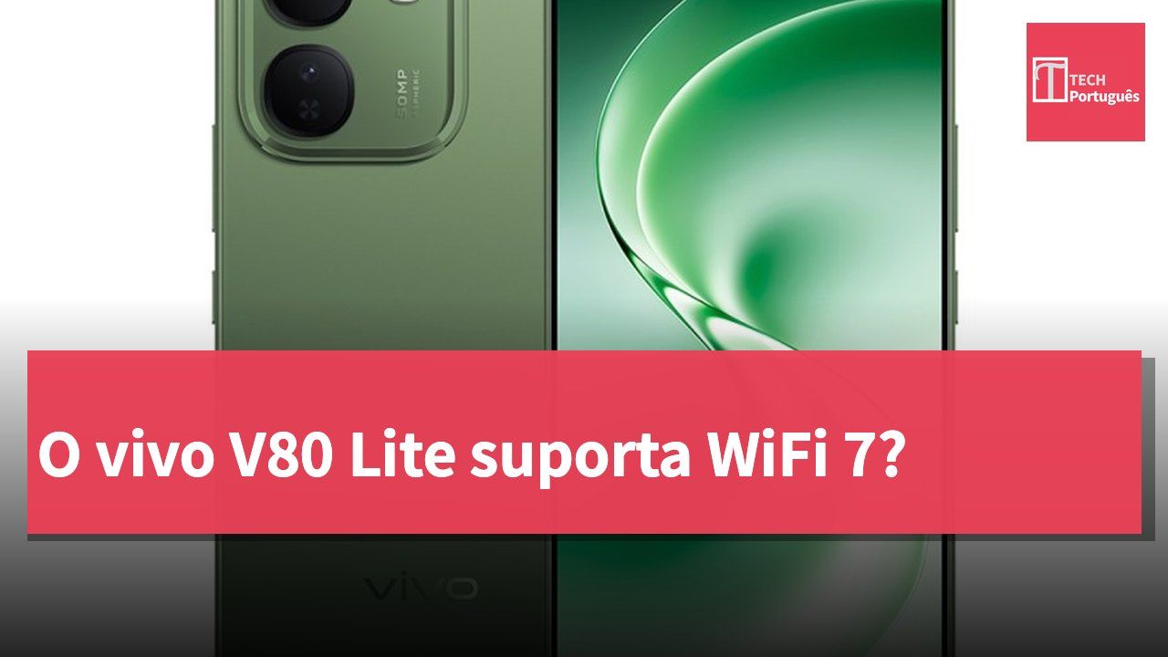 O vivo V80 Lite suporta WiFi 7?