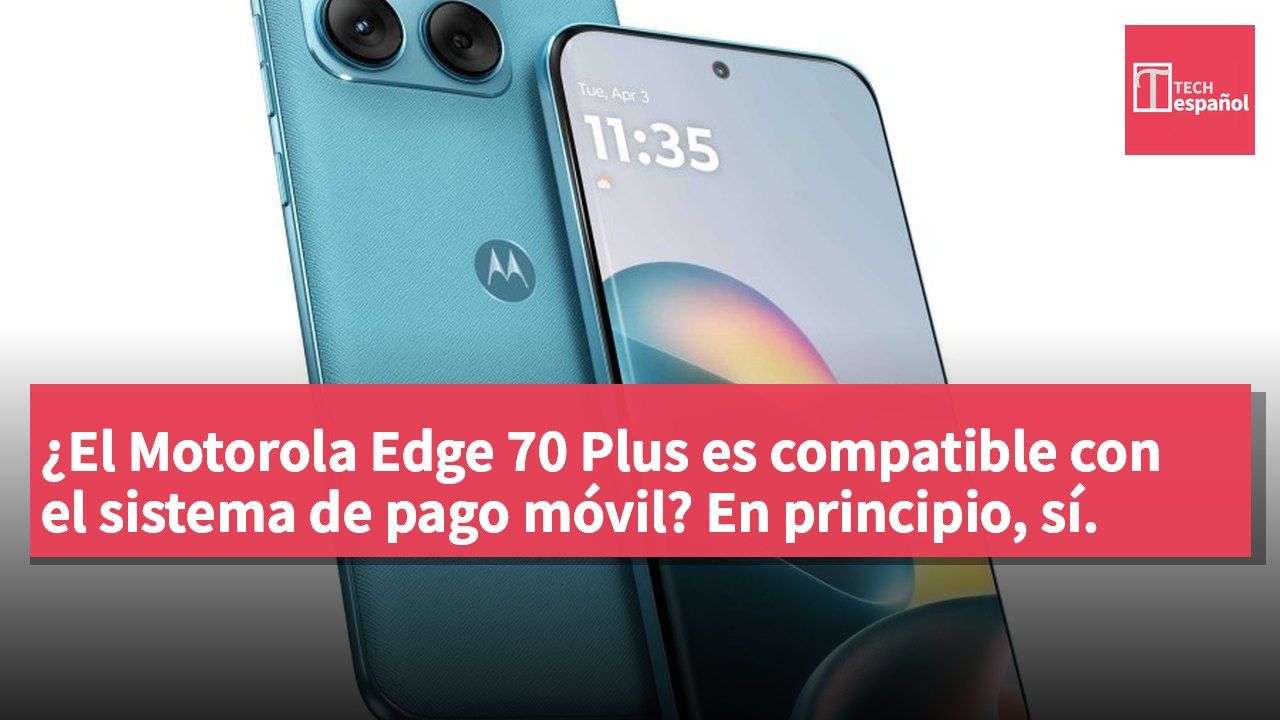 ¿El Motorola Edge 70 Plus es compatible con el sistema de pago móvil? En principio, sí.