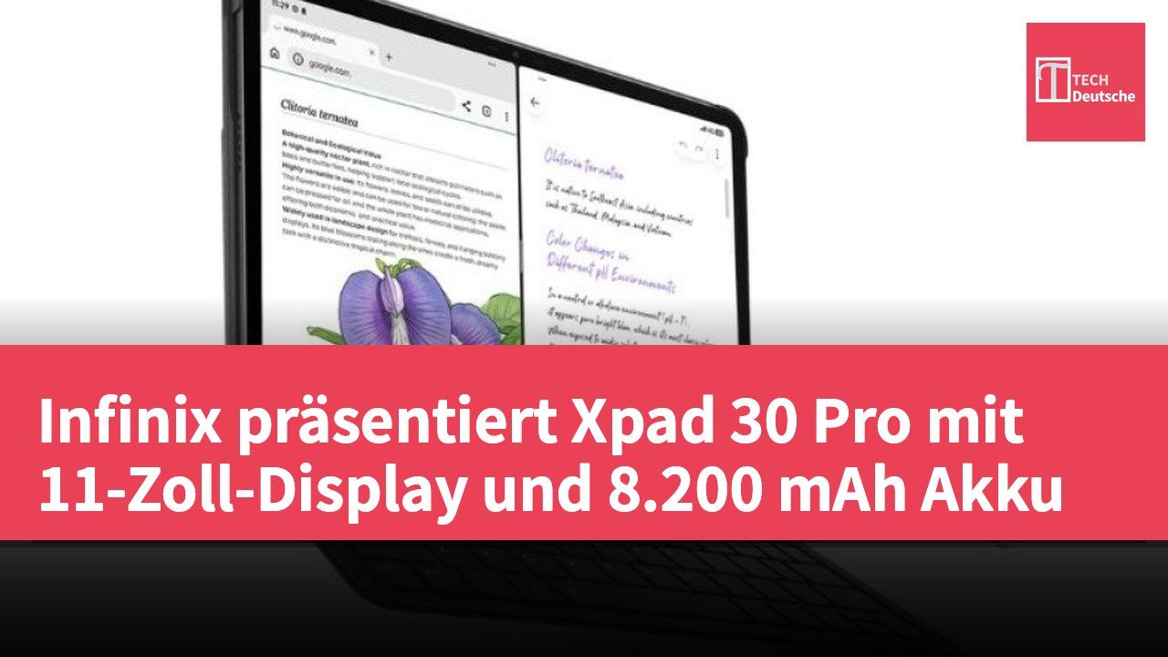 Infinix präsentiert Xpad 30 Pro mit 11-Zoll-Display und 8.200 mAh Akku